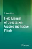 Field Manual of Diseases on Grasses and Native Plants (eBook, PDF)