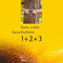 Sinn-volle Geschichten 1+2+3 - Rieger, Gisela