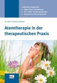Atemtherapie in der therapeutischen Praxis