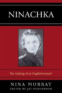 Ninachka (eBook, ePUB) - Murray, Nina Ninachka (eBook, ePUB) - Murray, Nina