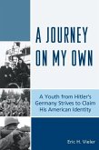 A Journey on My Own (eBook, ePUB)