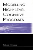 Modelling High-level Cognitive Processes (eBook, PDF)