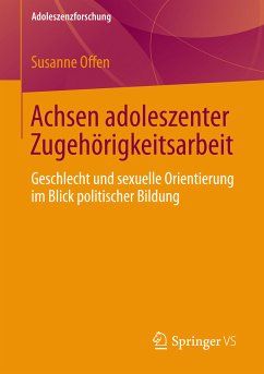 Achsen adoleszenter Zugehörigkeitsarbeit (eBook, PDF) Cover Achsen adoleszenter Zugehörigkeitsarbeit (eBook, PDF)
