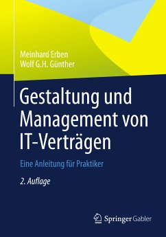 Gestaltung und Management von IT-Verträgen (eBook, PDF) - Erben, Meinhard; Günther, Wolf G. H.