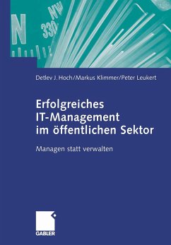 Erfolgreiches IT-Management im öffentlichen Sektor (eBook, PDF) - Hoch, Detlev J.; Klimmer, Markus; Leukert, Peter