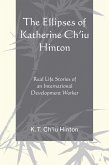 The Ellipses of Katherine Ch'iu Hinton (eBook, PDF)