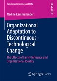 Organizational Adaptation to Discontinuous Technological Change (eBook, PDF)