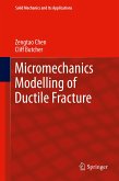 Micromechanics Modelling of Ductile Fracture (eBook, PDF)
