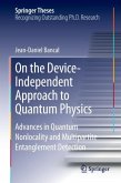 On the Device-Independent Approach to Quantum Physics