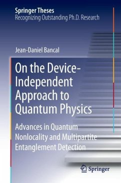 On the Device-Independent Approach to Quantum Physics - Bancal, Jean-Daniel