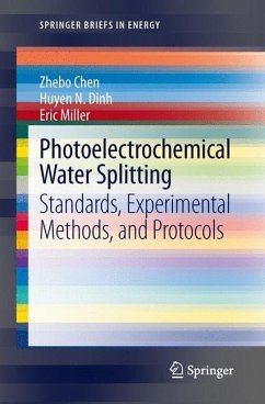 Photoelectrochemical Water Splitting - Chen, Zhebo;Dinh, Huyen N.;Miller, Eric
