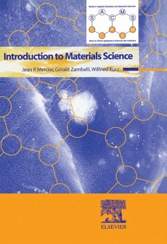 Introduction to Materials Science (eBook, ePUB) - Mercier, Jean P; Zambelli, Gerald; Kurz, Wilfried