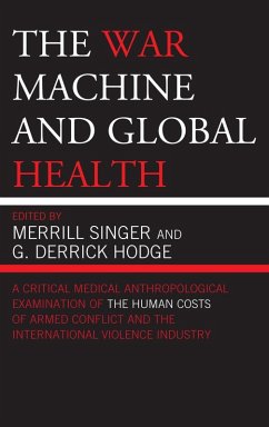 The War Machine and Global Health (eBook, ePUB)