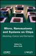 Micro, Nanosystems and Systems on Chips... - Bild 1