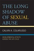 The Long Shadow of Sexual Abuse (eBook, ePUB)