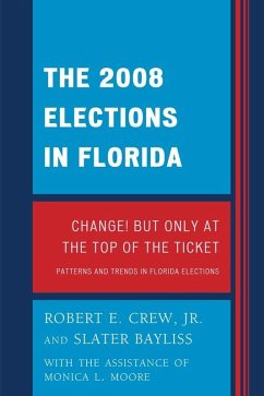 The 2008 Election in Florida (eBook, ePUB) - Crew, Robert E.