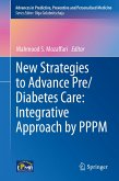 New Strategies to Advance Pre/Diabetes Care: Integrative Approach by PPPM (eBook, PDF)