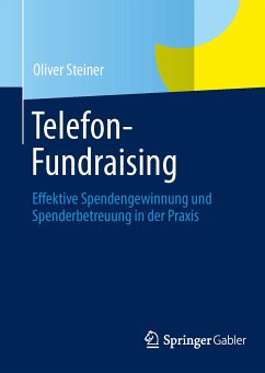 Telefon-Fundraising (eBook, PDF) - Steiner, Oliver