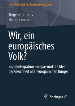 Wir, ein europäisches Volk? (eBook, PDF) - Gerhards, Jürgen; Lengfeld, Holger