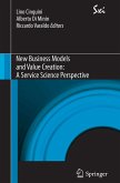 New Business Models and Value Creation: A Service Science Perspective (eBook, PDF)
