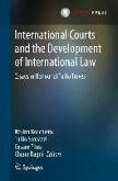 International Courts and the Development of International Law (eBook, PDF)