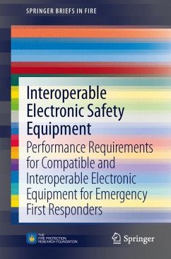 Interoperable Electronic Safety Equipment - Grant, Casey C