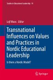 Transnational Influences on Values and Practices in Nordic Educational Leadership (eBook, PDF)