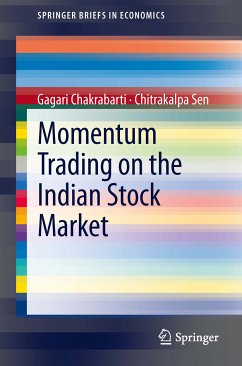 Momentum Trading on the Indian Stock Market (eBook, PDF) - Chakrabarti, Gagari; Sen, Chitrakalpa