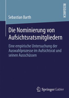 Die Nominierung von Aufsichtsratsmitgliedern (eBook, PDF) - Barth, Sebastian