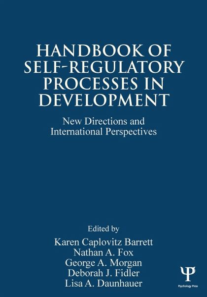 Handbook of Self-Regulatory Processes in Development (eBook, ePUB)