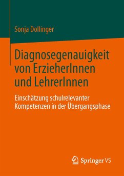 Diagnosegenauigkeit von ErzieherInnen und LehrerInnen (eBook, PDF) - Dollinger, Sonja