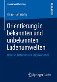 Orientierung in bekannten und unbekannten Ladenumwelten (eBook, PDF)