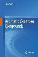 Aromatic C-nitroso Compounds (eBook, PDF) - Vancik, Hrvoj