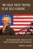 'We Hold These Truths to Be Self-Evident...' (eBook, ePUB)