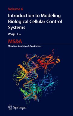 Introduction to Modeling Biological Cellular Control Systems (eBook, PDF) - Liu, Weijiu