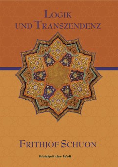 Logik und Transzendenz (eBook, ePUB) - Schuon, Frithjof