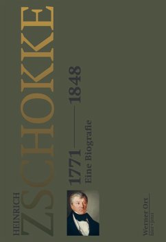 Heinrich Zschokke 1771-1848 (eBook, ePUB) - Ort, Werner