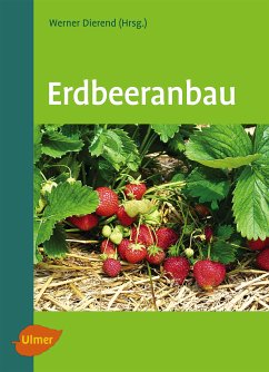 Erdbeeranbau (eBook, PDF) - Dierend, Werner; Jung, Ralf; Keller, Tilman; Krüger-Steden, Erika; Linnemannstöns, Ludger