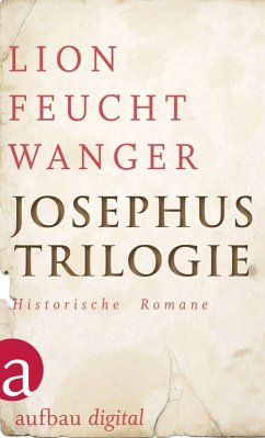 Josephus-Trilogie (eBook, ePUB) - Feuchtwanger, Lion