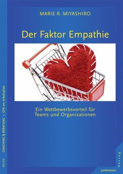 Der Faktor Empathie (eBook, ePUB) - Miyashiro, Marie R.