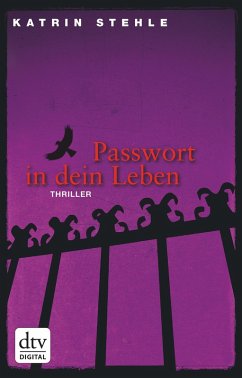 Passwort in dein Leben (eBook, ePUB) - Stehle, Katrin