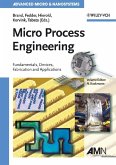 Micro Process Engineering (eBook, PDF)