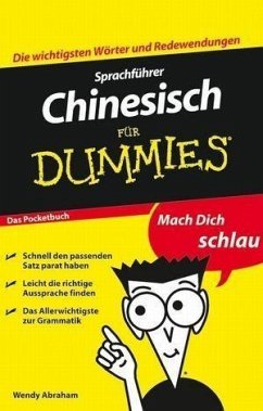 Sprachführer Chinesisch für Dummies Das Pocketbuch (eBook, ePUB) - Abraham, Wendy