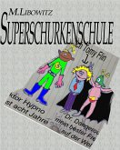 Schurkenschule (eBook, ePUB)