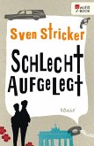 Schlecht aufgelegt (eBook, ePUB)