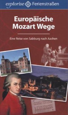 Europäische Mozart Wege - Kurz-Lunkenbein, Marilis