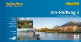 Bikeline Radtourenbuch Inn-Radweg 2: Innsbruck - Passau Bikeline Radtourenbuch Inn-Radweg 2: Innsbruck - Passau