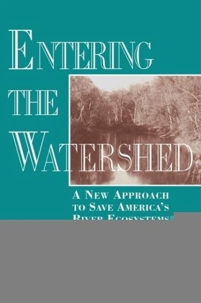 Entering the Watershed (eBook, PDF) Entering the Watershed (eBook, PDF)