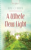 Whole New Light (eBook, ePUB) Whole New Light (eBook, ePUB)
