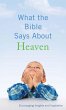 What the Bible Says About Heaven... - Bild 1